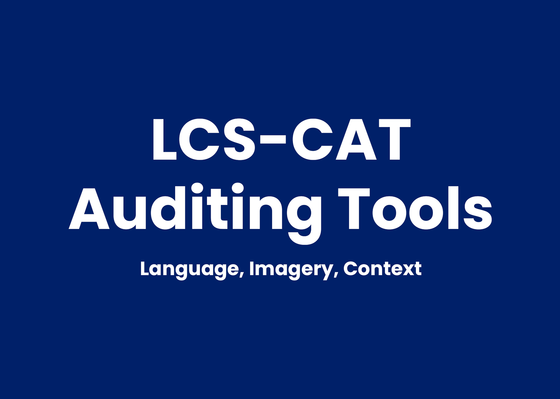 Lung Cancer Stigma Communications Assessment Tool (LCS-CAT) Auditing Suite