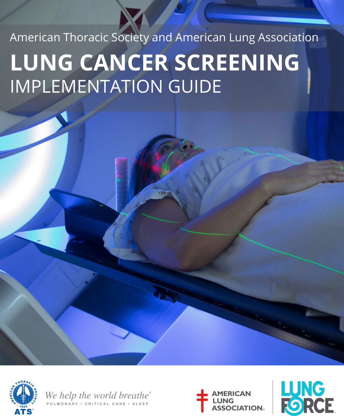 Image for American Thoracic Society & American Lung Association Implementation Guide for Lung Cancer Screening
